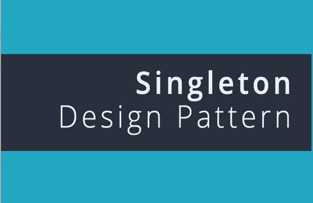 Design Patterns (Tasarım Kalıpları) - Singleton Pattern